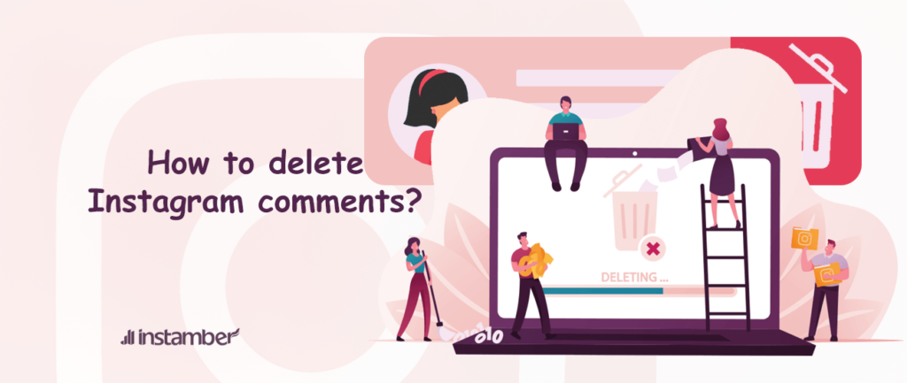 How to delete Instagram comments?