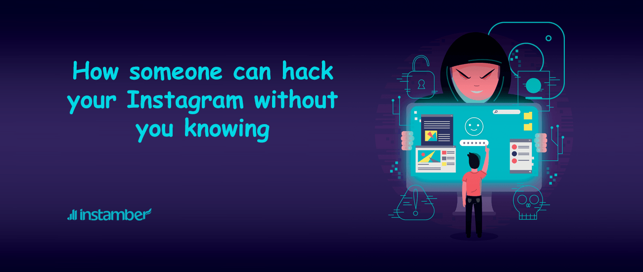 How someone can hack your Instagram